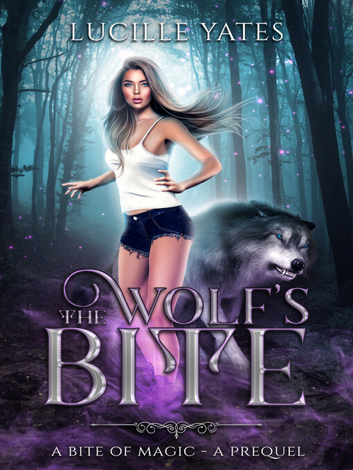 Title details for The Wolf's Bite by Lucille Yates - Available